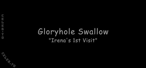 Gloryholeswallow – Gloryhole Swallow Irena.1st