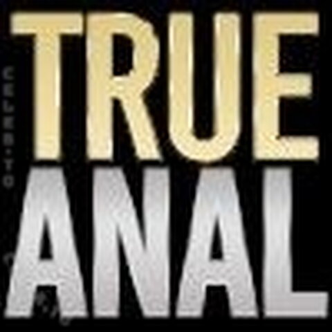 True Anal vids and pics